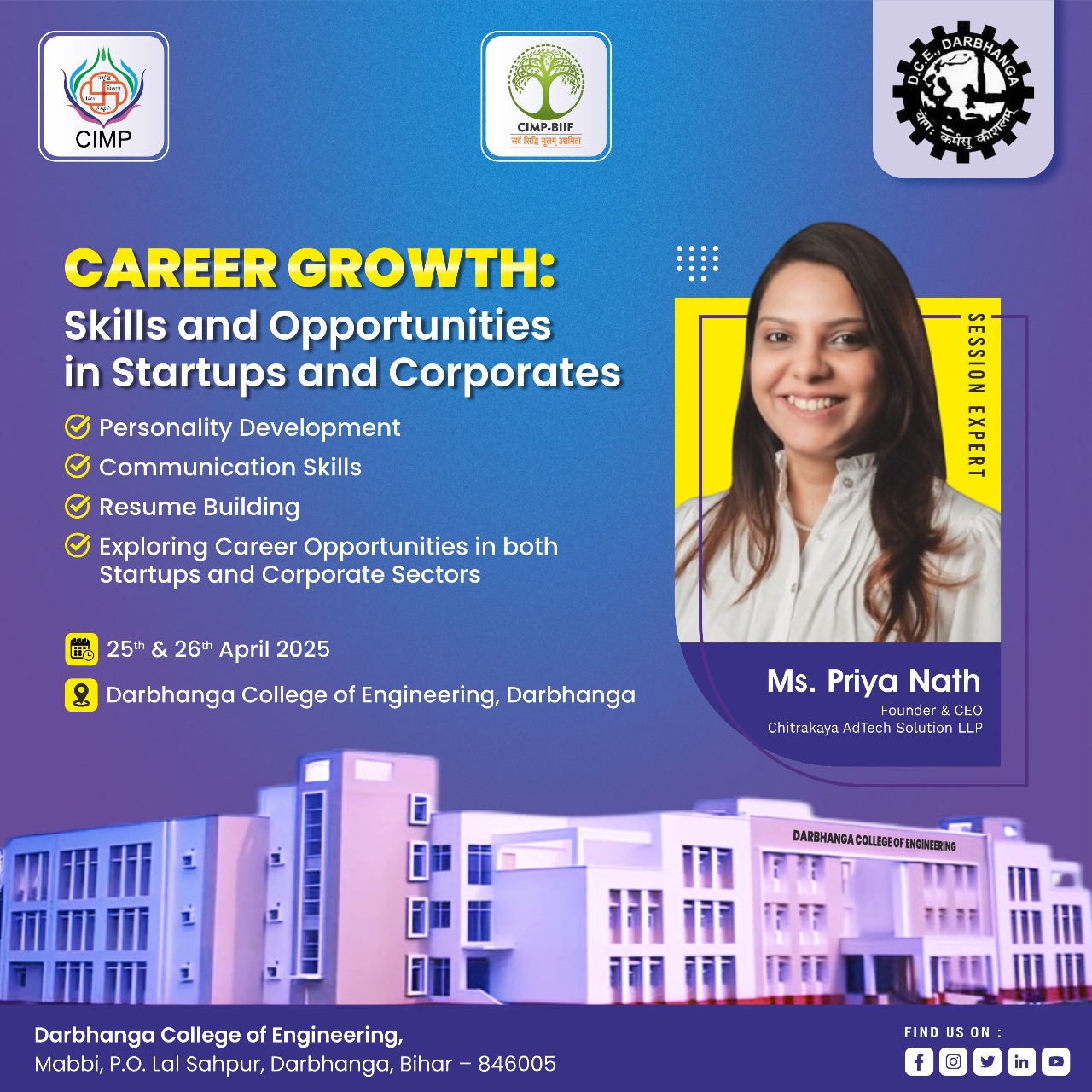 DCE Darbhanga में करियर ग्रोथ वर्कशॉप, स्टार्टअप्स और कॉरपोरेट्स के लिए तैयार छात्र; प्रिया नाथ और राजीव कुमार ने दिए सफलता के मंत्र